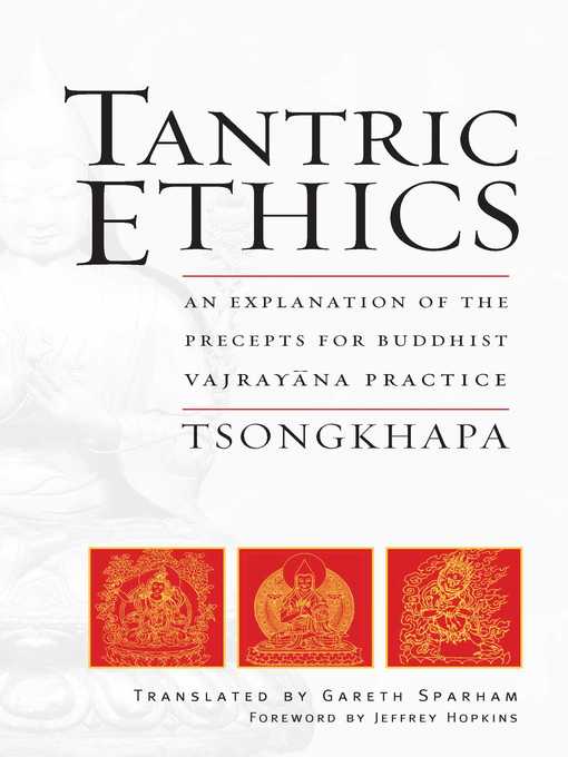 Title details for Tantric Ethics by Je Tsongkhapa - Available